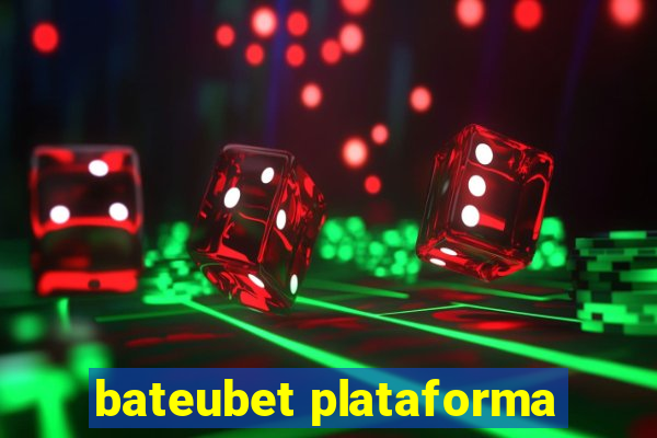 bateubet plataforma